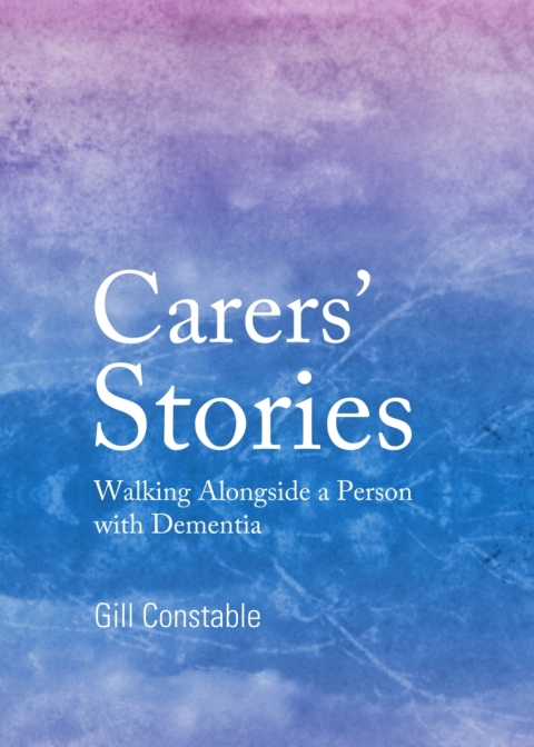 Cover image for book Carers’ Stories