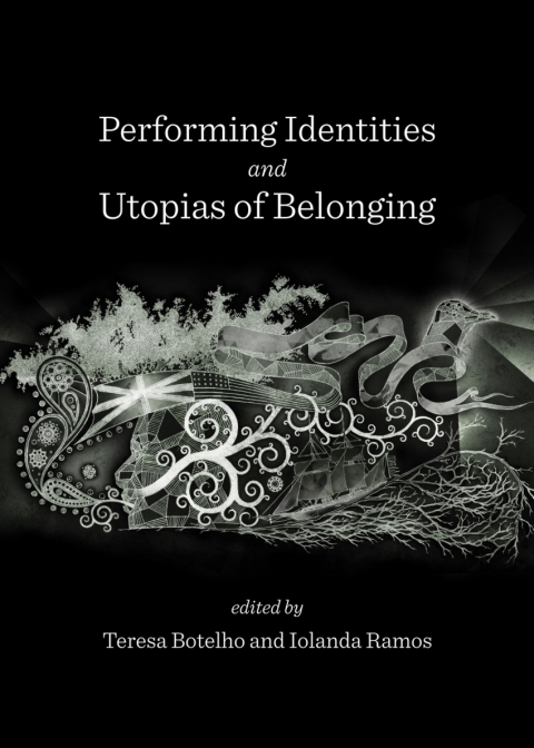 Cover image for book Performing Identities and Utopias of Belonging