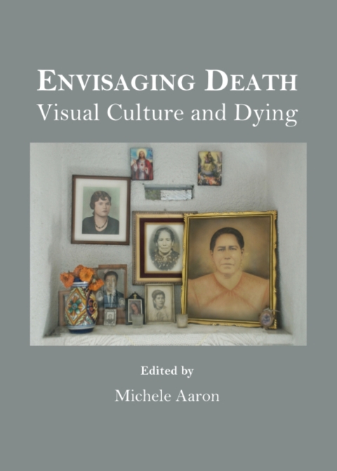 Cover image for book Envisaging Death