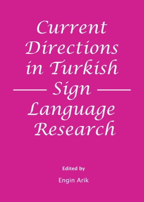 Cover image for book Current Directions in Turkish Sign Language Research