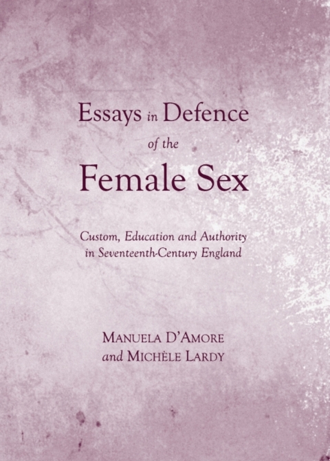 Cover image for book Essays in Defence of the Female Sex