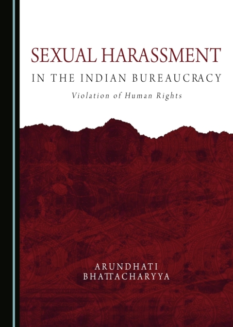 Cover image for book Sexual Harassment in the Indian Bureaucracy