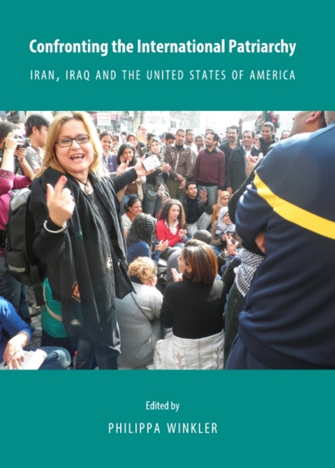 Cover image for book Confronting the International Patriarchy