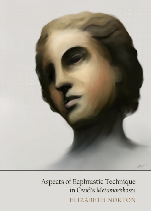 Cover image for book Aspects of Ecphrastic Technique in Ovid's Metamorphoses
