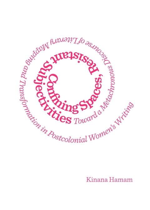 Cover image for book Confining Spaces, Resistant Subjectivities