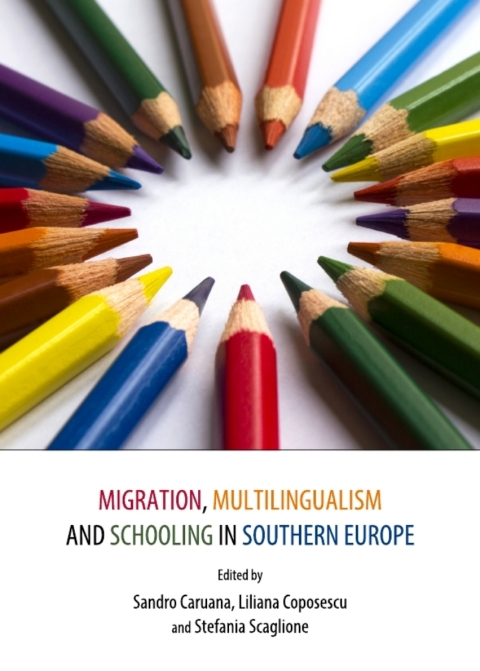 Cover image for book Migration, Multilingualism and Schooling in Southern Europe