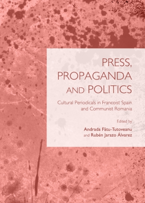 Cover image for book Press, Propaganda and Politics
