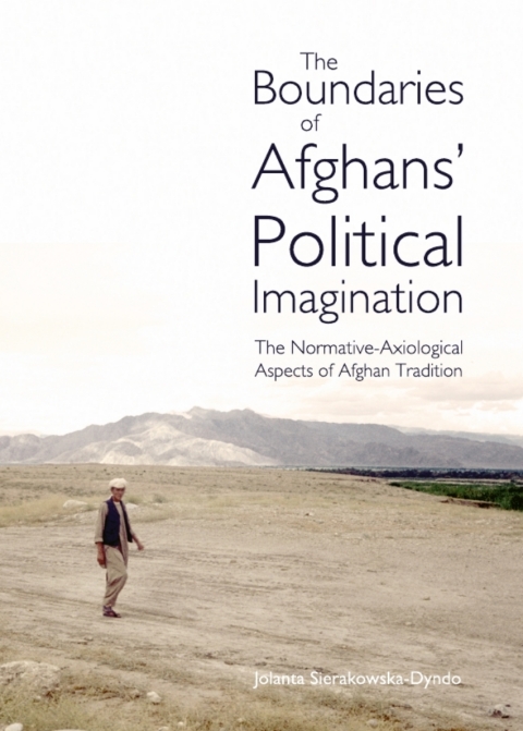 Cover image for book The Boundaries of Afghans’ Political Imagination