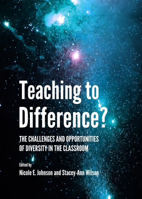Cover image for book Teaching to Difference? The Challenges and Opportunities of Diversity in the Classroom
