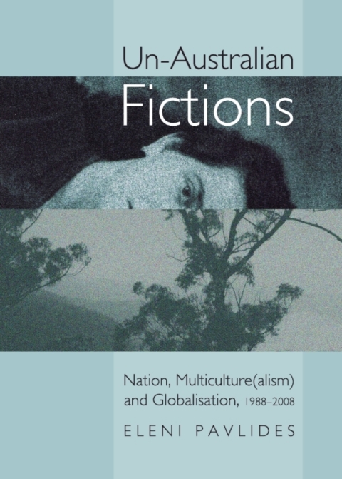 Cover image for book Un-Australian Fictions