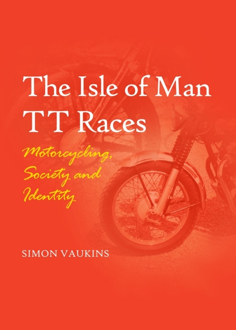 Cover image for book The Isle of Man TT Races