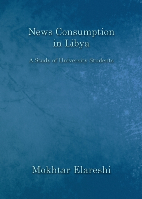 Cover image for book News Consumption in Libya