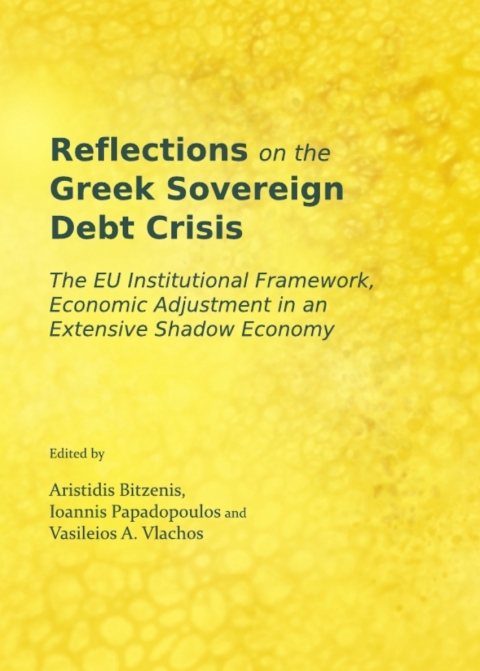Cover image for book Reflections on the Greek Sovereign Debt Crisis