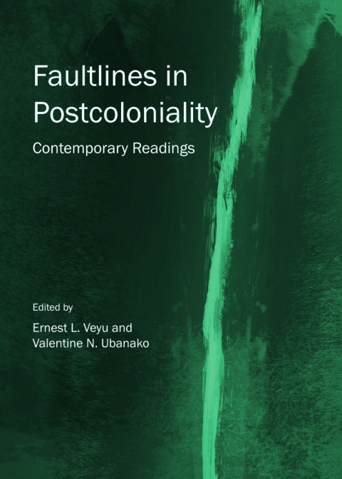 Cover image for book Faultlines in Postcoloniality