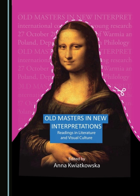 Cover image for book Old Masters in New Interpretations