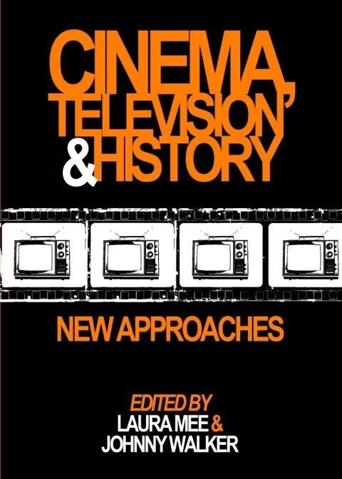 Cover image for book Cinema, Television and History
