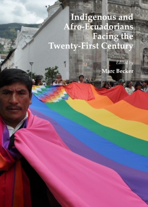 Cover image for book Indigenous and Afro-Ecuadorians Facing the Twenty-First Century