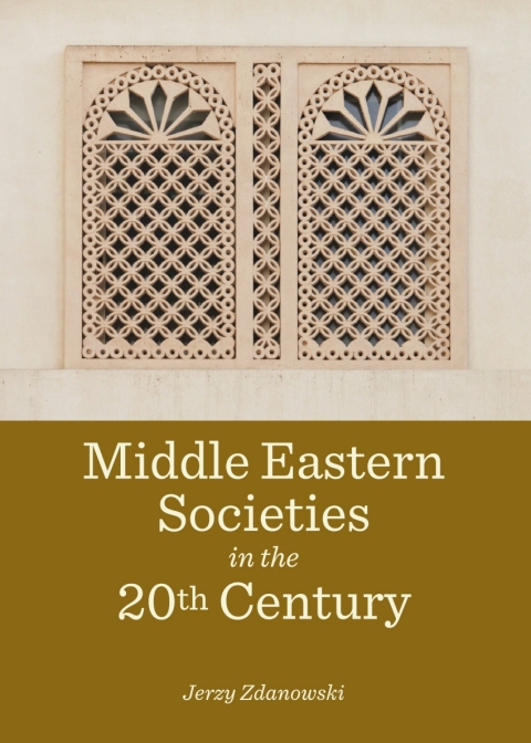 Cover image for book Middle Eastern Societies in the 20th Century
