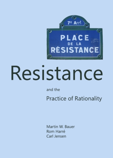 Cover image for book Resistance and the Practice of Rationality