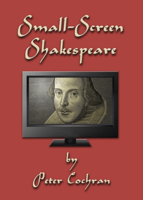 Cover image for book Small-Screen Shakespeare