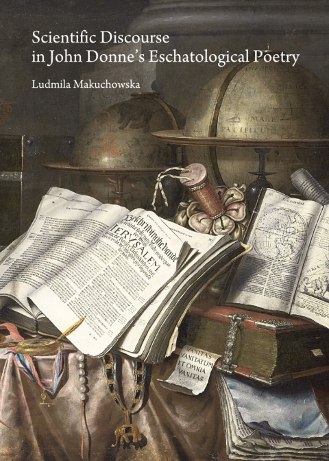 Cover image for book Scientific Discourse in John Donne’s Eschatological Poetry