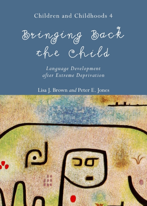 Cover image for book Bringing Back the Child