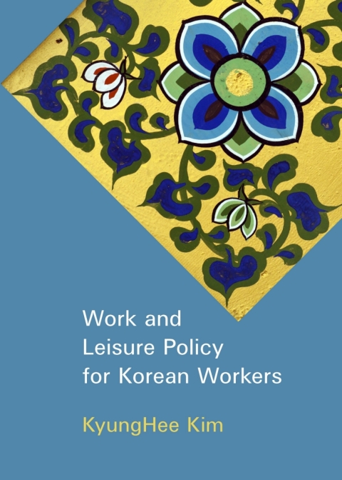 Cover image for book Work and Leisure Policy for Korean Workers