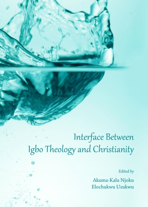 Cover image for book Interface Between Igbo Theology and Christianity