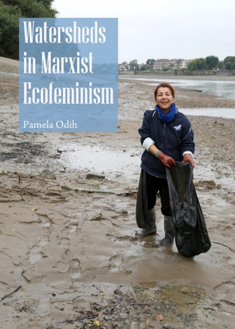Cover image for book Watersheds in Marxist Ecofeminism