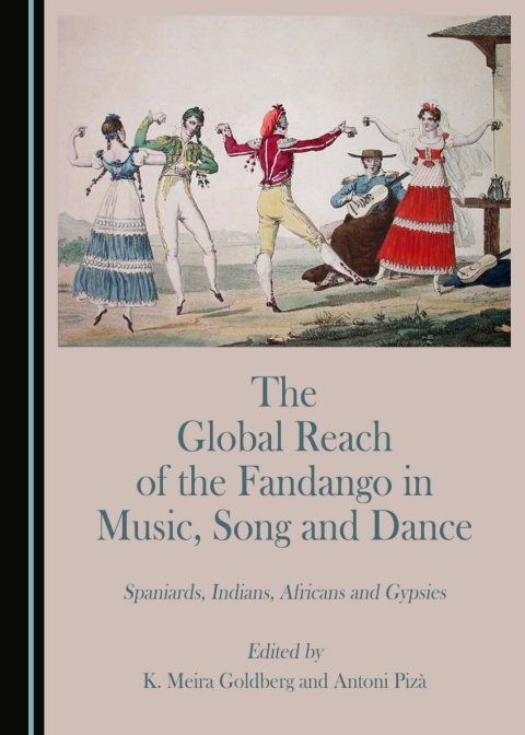 Cover image for book The Global Reach of the Fandango in Music, Song and Dance