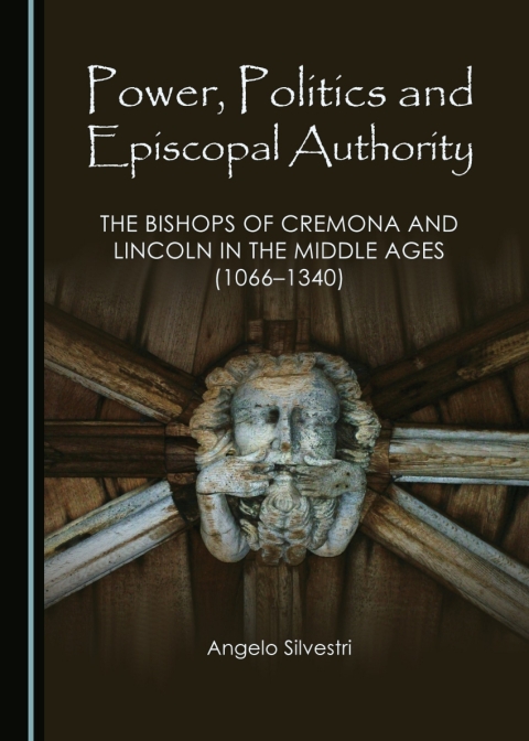 Cover image for book Power, Politics and Episcopal Authority