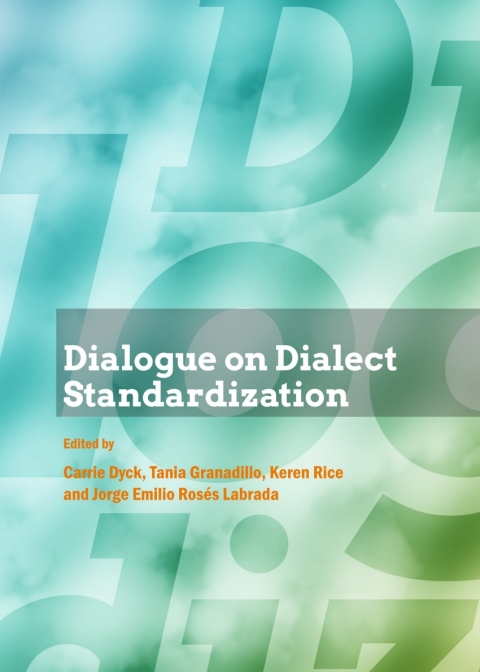 Cover image for book Dialogue on Dialect Standardization