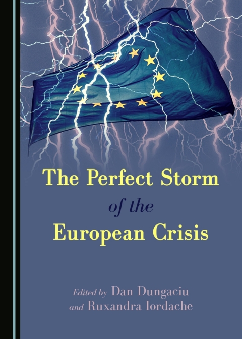 Cover image for book The Perfect Storm of the European Crisis