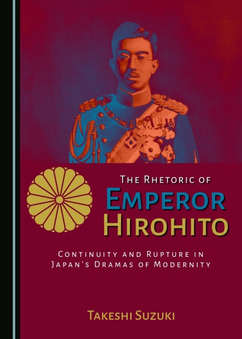 Cover image for book The Rhetoric of Emperor Hirohito
