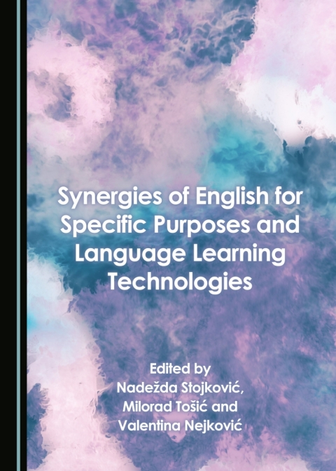 Cover image for book Synergies of English for Specific Purposes and Language Learning Technologies