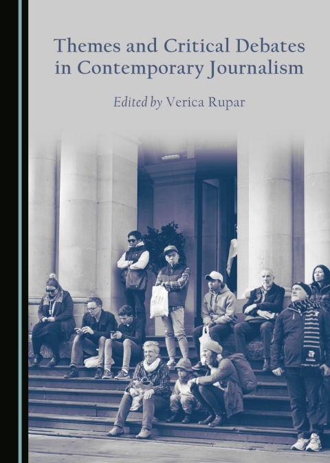 Cover image for book Themes and Critical Debates in Contemporary Journalism