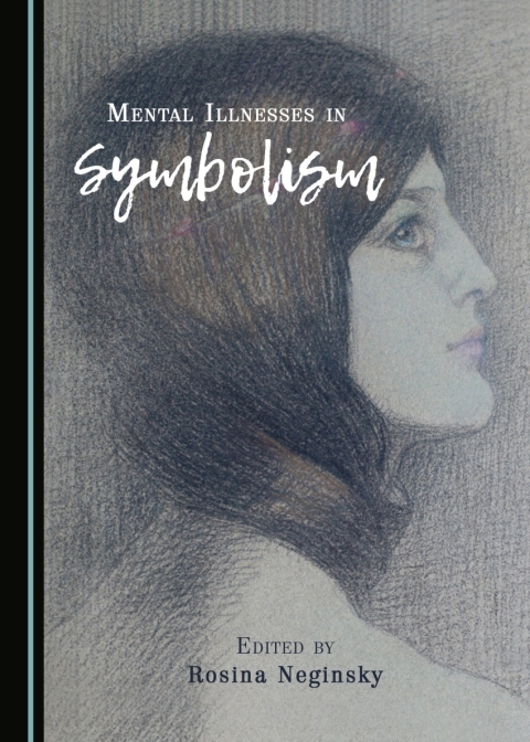 Cover image for book Mental Illnesses in Symbolism