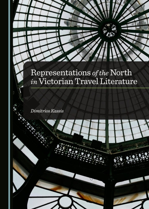 Cover image for book Representations of the North in Victorian Travel Literature