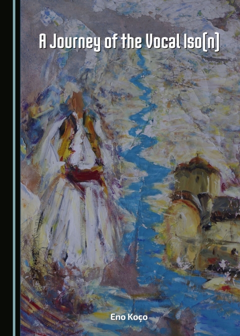 Cover image for book A Journey of the Vocal Iso(n)