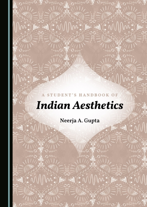 Cover image for book A Student’s Handbook of Indian Aesthetics