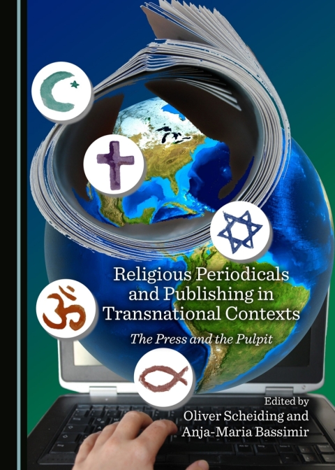 Cover image for book Religious Periodicals and Publishing in Transnational Contexts