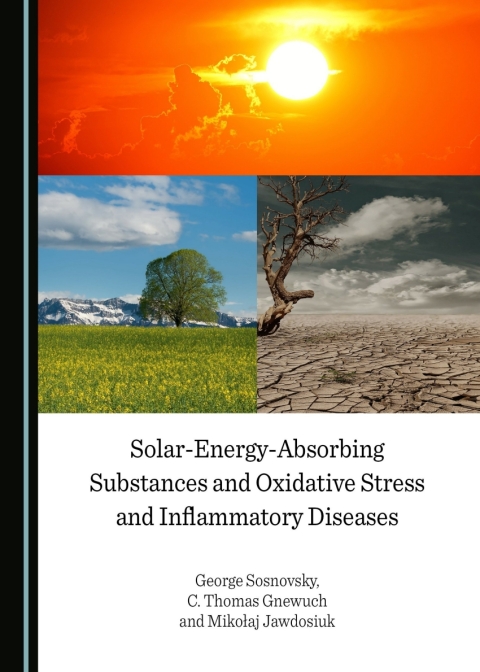 Cover image for book Solar-Energy-Absorbing Substances and Oxidative Stress and Inflammatory Diseases