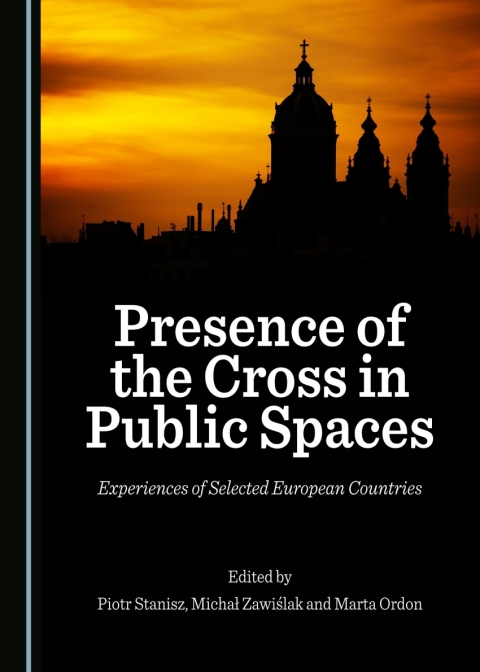 Cover image for book Presence of the Cross in Public Spaces
