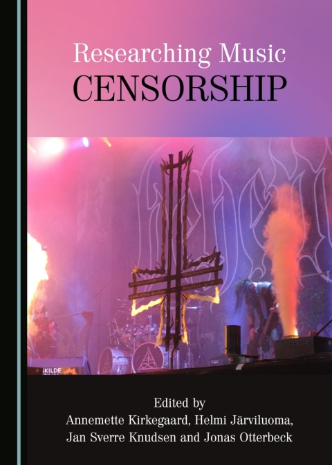 Cover image for book Researching Music Censorship