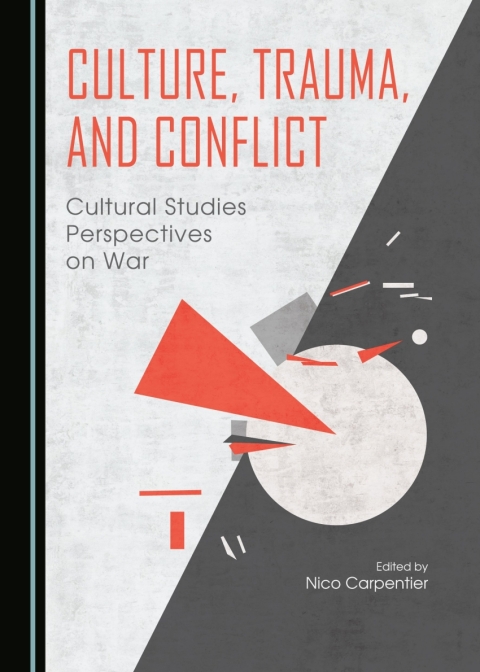 Cover image for book Culture, Trauma, and Conflict