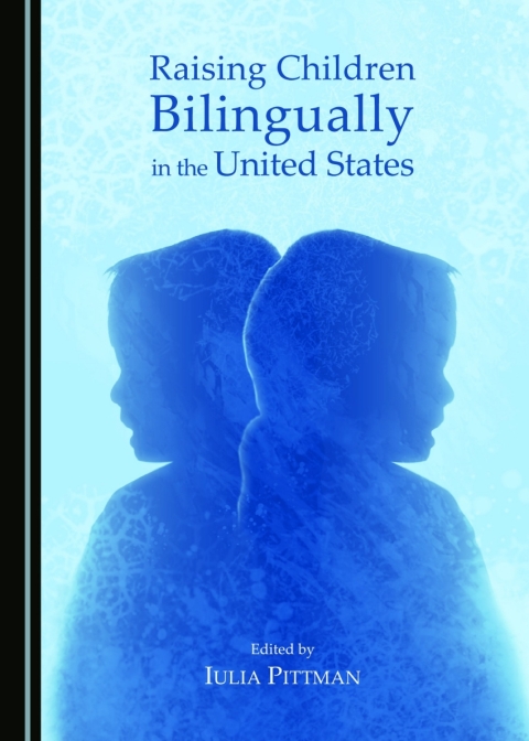 Cover image for book Raising Children Bilingually in the United States