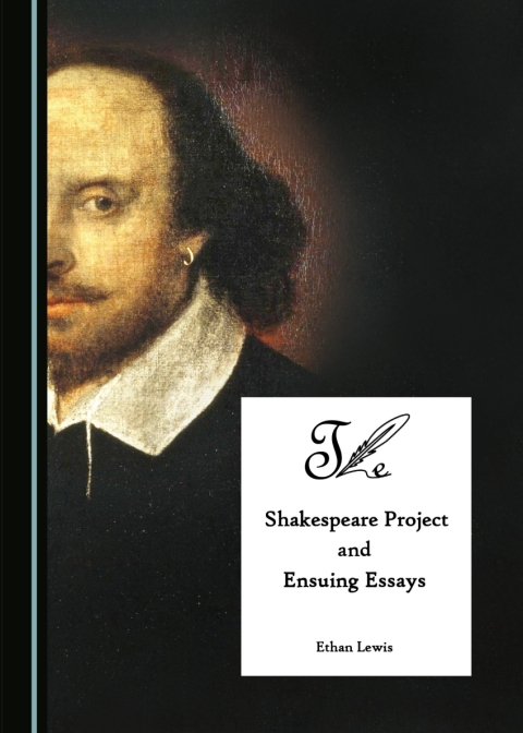 Cover image for book The Shakespeare Project and Ensuing Essays