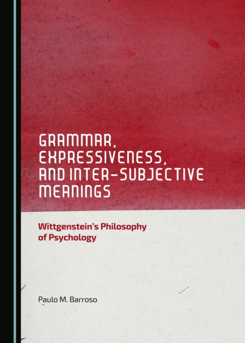 Cover image for book Grammar, Expressiveness, and Inter-subjective Meanings