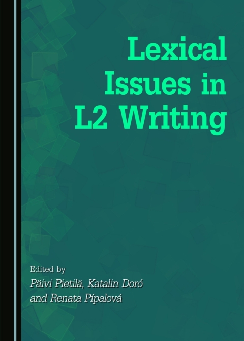 Cover image for book Lexical Issues in L2 Writing