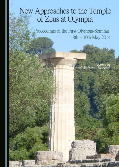 Cover image for book New Approaches to the Temple of Zeus at Olympia